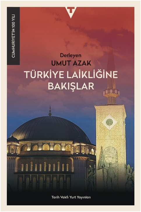 Türkiye Laikliğine Bakışlar
