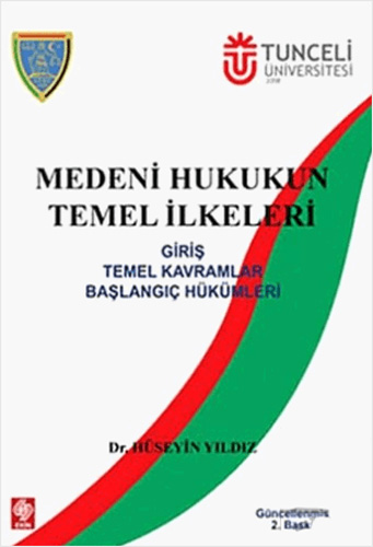 Medeni Hukukun Temel İlkeleri 