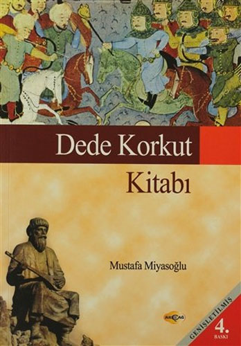 Dede Korkut Kitabı Dede Korkut Kitabı