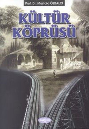 Kültür Köprüsü Kültür Köprüsü