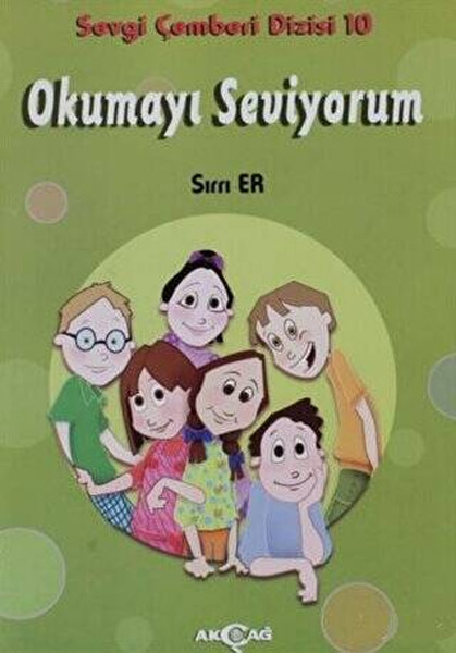 Okumayı Seviyorum - Sevgi Çemberi Dizisi 10 