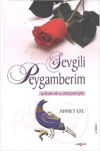 Sevgili Peygamberim - Çocuklar ve Gençler İçin