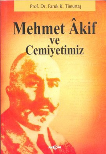 Mehmet Akif ve Cemiyetimiz