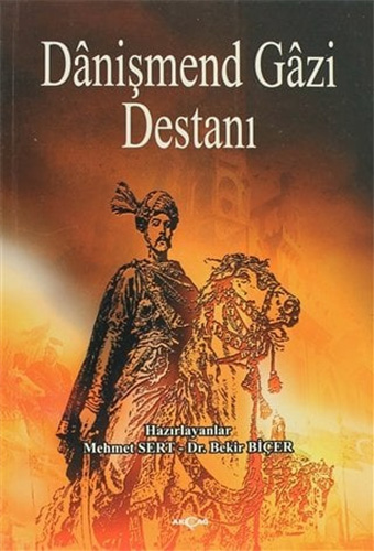 Danişmend Gazi Destanı
