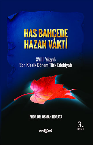 Has Bahçede Hazan Vakti Has Bahçede Hazan Vakti