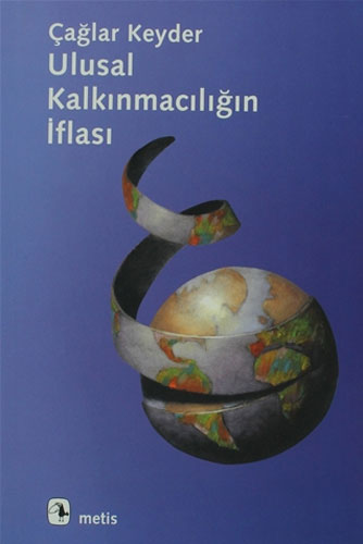 Ulusal Kalkınmacılığın İflası