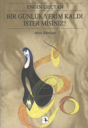 Bir Günlük Yerim Kaldı İster Misiniz? Bir Günlük Yerim Kaldı İster Misiniz?