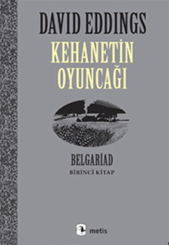 Kehanetin Oyuncağı Belgariad 1