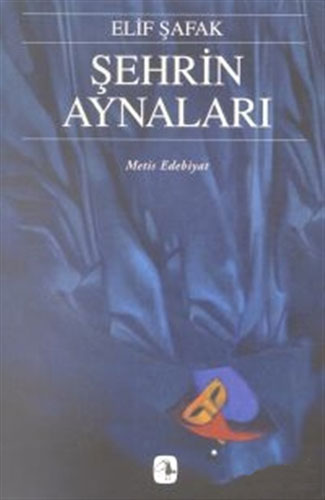 Şehrin Aynaları Şehrin Aynaları