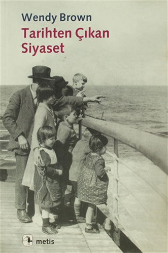 Tarihten Çıkan Siyaset