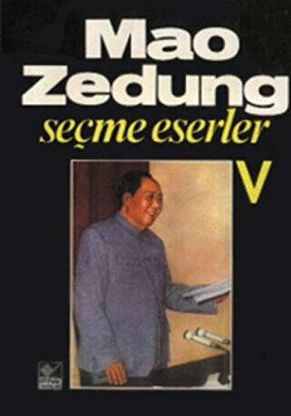 Mao Zedung Seçme Eserler 5. Cilt