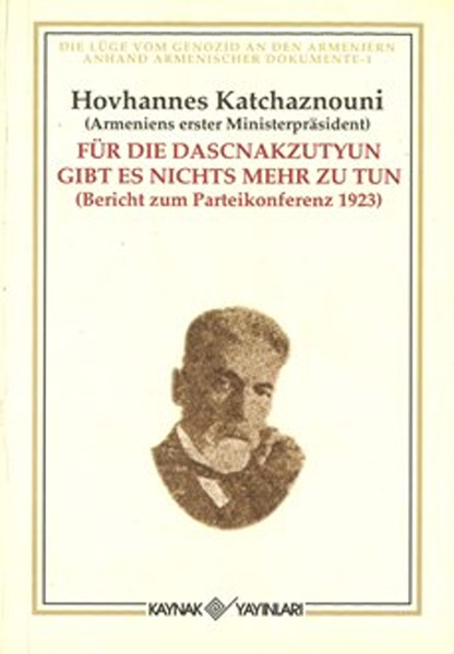Für Die Dascnakzutyun Gibt es Nichts Mehr Zu Tun
