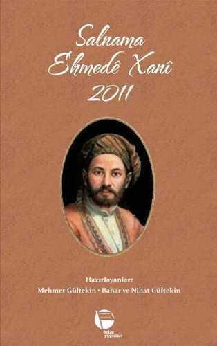 Salnama Ehmede Xani 2011 Yıllığı Salnama Ehmede Xani 2011 Yıllığı