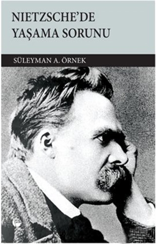 Nietzschede Yaşama Sorunu