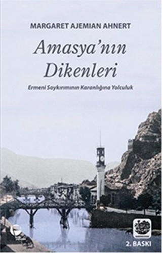 Amasyanın Dikenleri Amasyanın Dikenleri