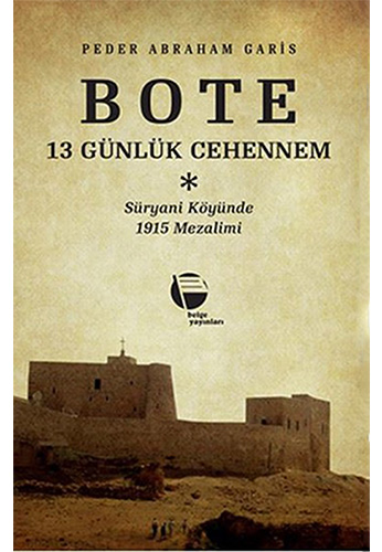 Bote - 13 Günlük Cehennem