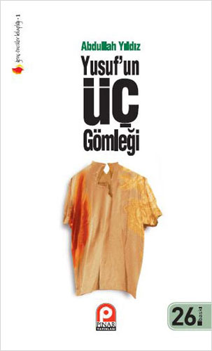 Yusuf'un Üç Gömleği