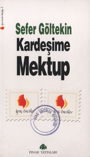 Kardeşime Mektup Kardeşime Mektup