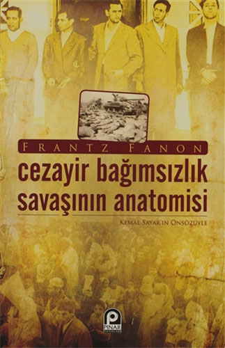 Cezayir Bağımsızlık Savaşının Anatomisi