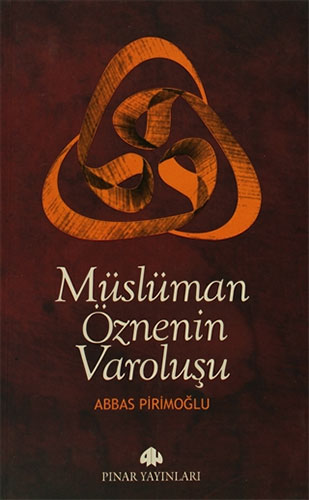 Müslüman Öznenin Varoluşu