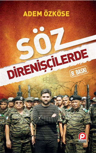Söz Direnişçilerde Söz Direnişçilerde