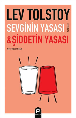 Sevginin Yasası Ve Şiddetin Yasası Sevginin Yasası Ve Şiddetin Yasası