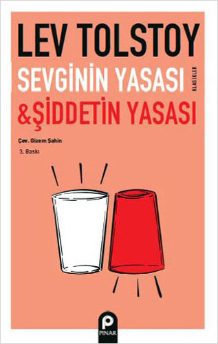 Sevginin Yasası ve Şiddetin Yasası