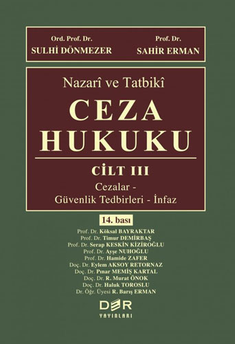 Nazari Ve Tatbiki Ceza Hukuku Cilt: 1 (Ciltli)