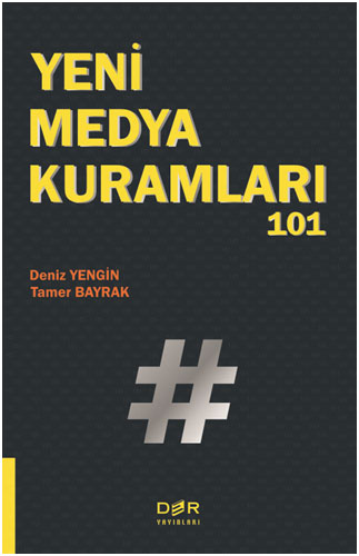 Yeni Medya Kuramları 101