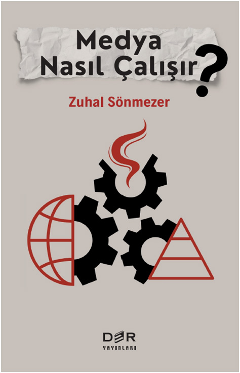 Medya Nasıl Çalışır?