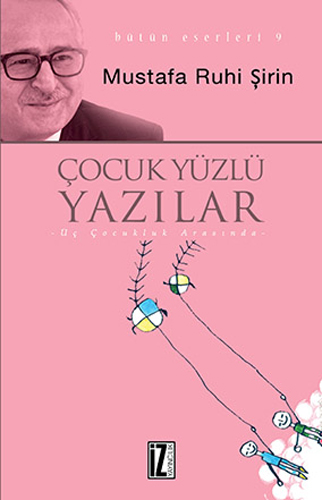 Çocuk Yüzlü Yazılar Çocuk Yüzlü Yazılar