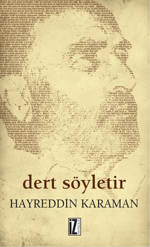 Dert Söyletir Dert Söyletir