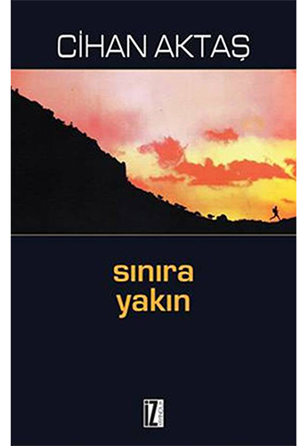 Sınıra Yakın Sınıra Yakın
