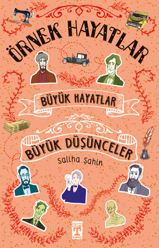 Büyük Hayatlar - Büyük Düşünceler Büyük Hayatlar - Büyük Düşünceler