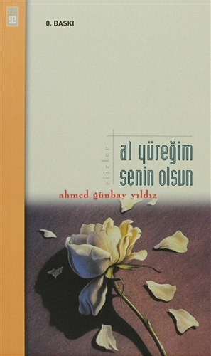 Al Yüreğim Senin Olsun Al Yüreğim Senin Olsun