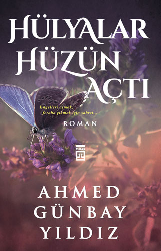 Hülyalar Hüzün Açtı Hülyalar Hüzün Açtı
