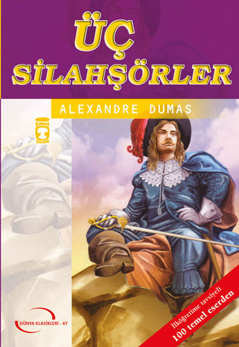 Üç Silahşörler Üç Silahşörler