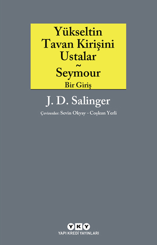 Yükseltin Tavan Kirişini Ustalar - Seymour Bir Giriş