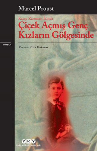 Çiçek Açmış Genç Kızların Gölgesinde Çiçek Açmış Genç Kızların Gölgesinde