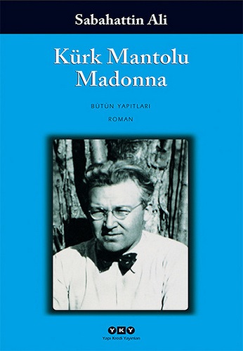 Kürk Mantolu Madonna Kürk Mantolu Madonna