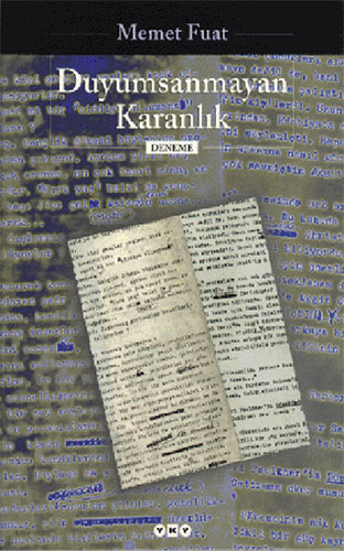 Duyumsanmayan Karanlık Duyumsanmayan Karanlık