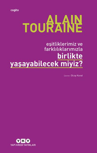 Eşitliklerimiz ve Farklılıklarımızla Birlikte Yaşayabilecek miyiz?