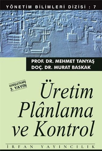 Üretim Planlama ve Kontrol
