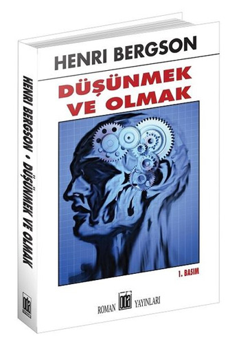 Düşünmek Ve Olmak Düşünmek Ve Olmak