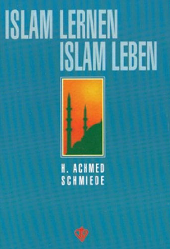 Islam Lernen Islam Leben Islam Lernen Islam Leben
