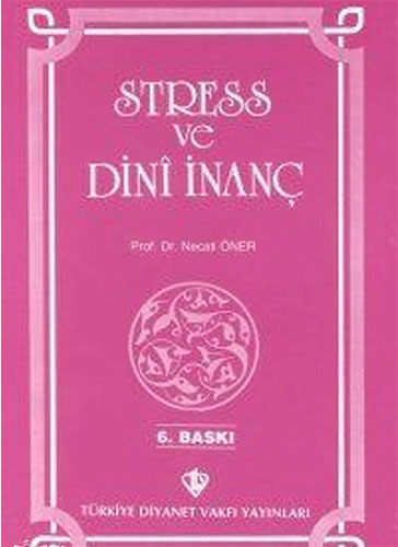 Stress ve Dini İnanç
