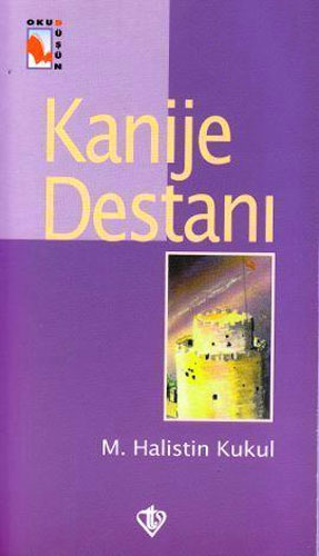 Kanije Destanı Kanije Destanı
