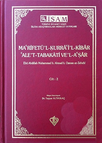 Ma'rifetü'l Kurra'i'l Kibar'Ale't Tabakati Ve'l-a'şar - Cilt 2