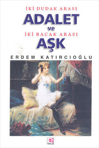 Adalet Ve Aşk Adalet Ve Aşk