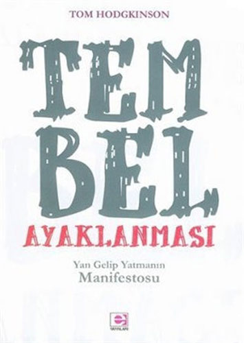 Tembel Ayaklanması